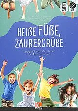 CD Heisse Füsse, Zaubergrüsse (+APP+CD) von 