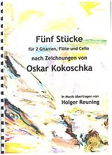 Holger Reuning Notenblätter 5 Stücke nach Zeichnungen von Oskar Kokoschka