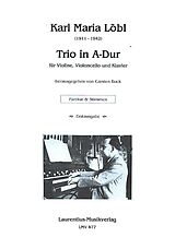 Karl Maria Löbl Notenblätter Trio A-Dur