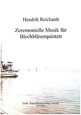 Hendrik Reichardt Notenblätter Zeremonielle Musik