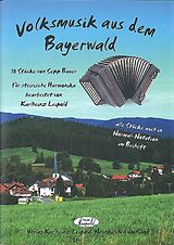 Sepp Bauer Notenblätter Volksmusik aus dem Bayerwald