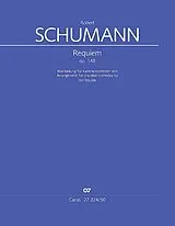 Robert Schumann Notenblätter Requiem op.148 für Soli, gem Chor und Orchester