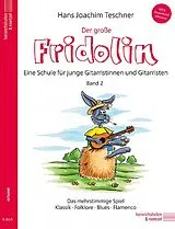 Hans Joachim Teschner Notenblätter Der grosse Fridolin Gitarrenschule Band 2 (+mp3-Download)