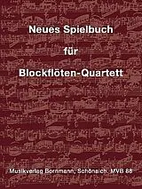  Notenblätter Neues Spielbuch für Blockflöten-Quartett