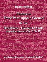 Henry Purcell Notenblätter Fantazia 3 Parts upon a Ground