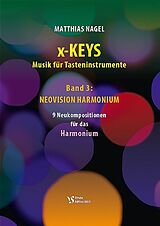 Matthias Nagel Notenblätter X-Keys Band 3Neovision Harmonium
