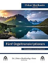 Oskar Merikanto Notenblätter Fünf Orgeltranskriptionen