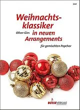  Notenblätter Weihnachtsklassiker in neuen Arrangements
