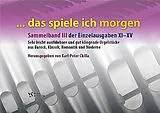  Notenblätter Das spiele ich morgen Band 11-16 (Sammelband III)