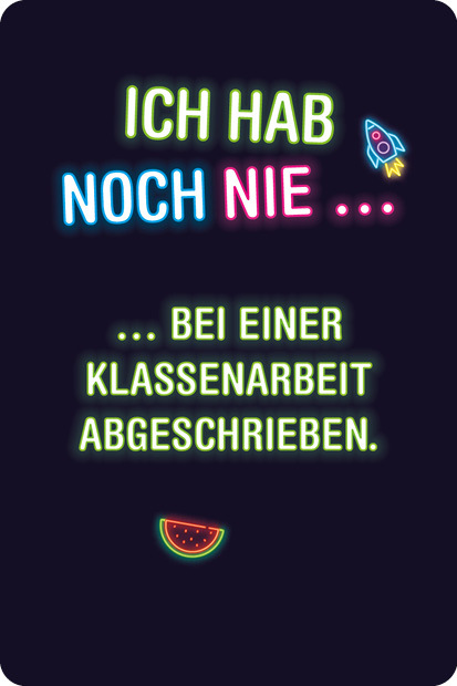 Kartenspiel: Ich hab noch nie ...  für Kids und Teens