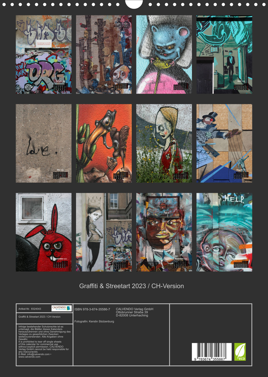 Graffiti &amp; Streetart 2023 / CH-Version (Wandkalender 2023 DIN A3 hoch)