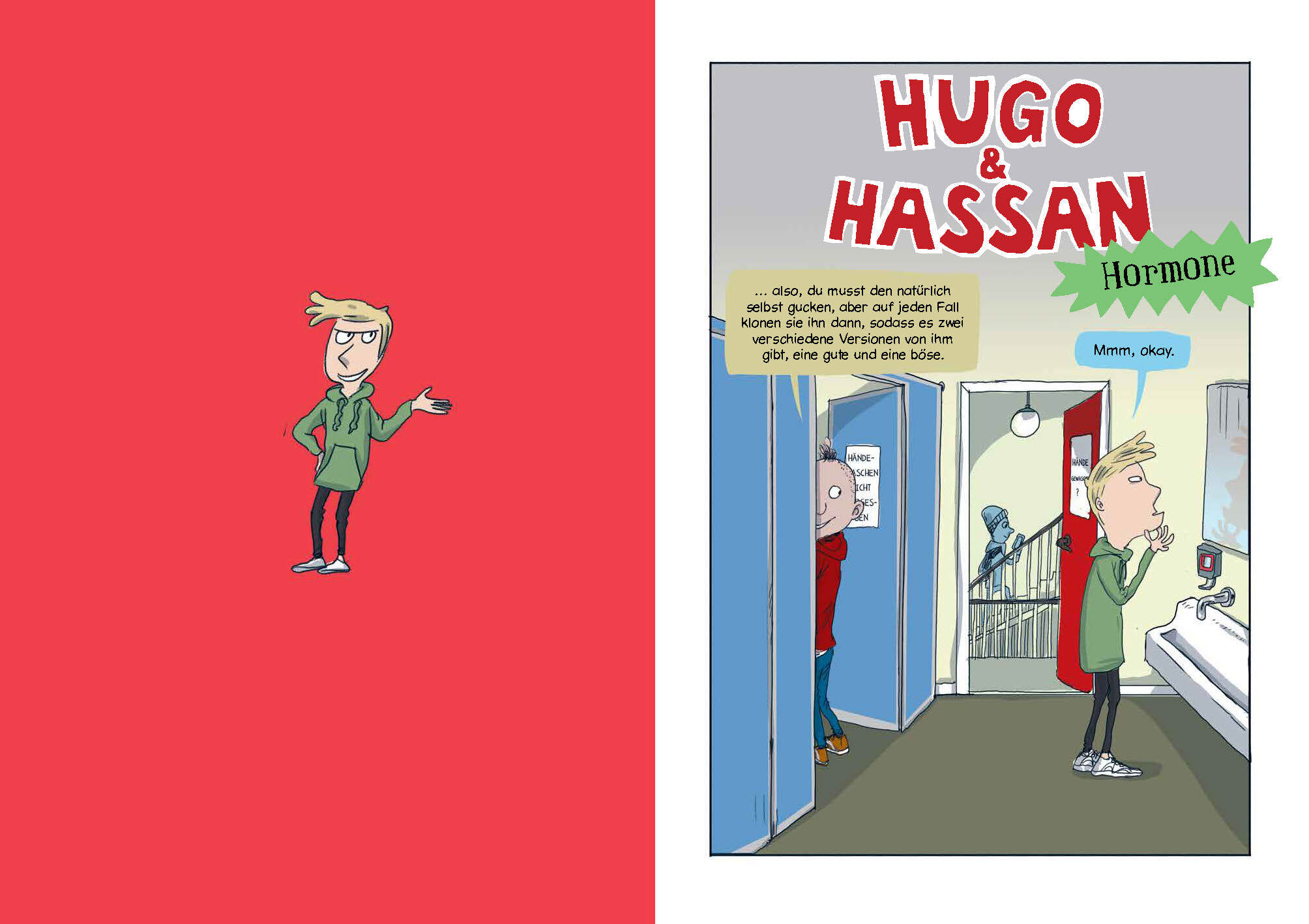 Hugo &amp; Hassan  Echt jetzt?!